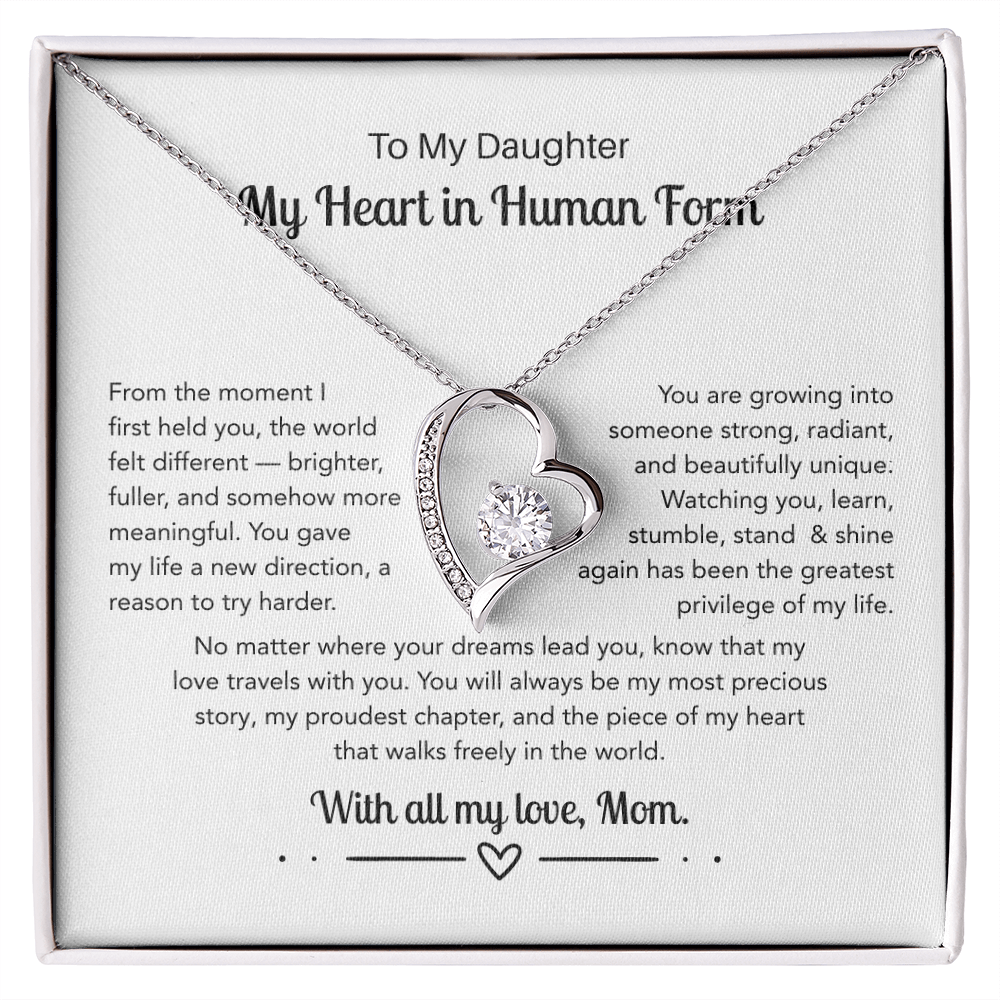 To My Daughter, My Heart In Human Form - Forever Love Necklace
