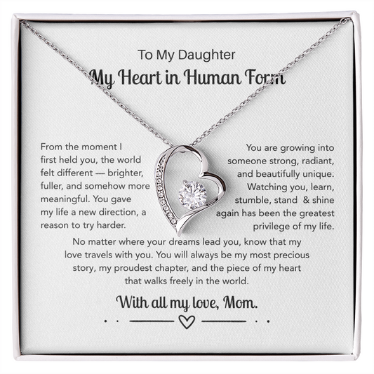 To My Daughter, My Heart In Human Form - Forever Love Necklace