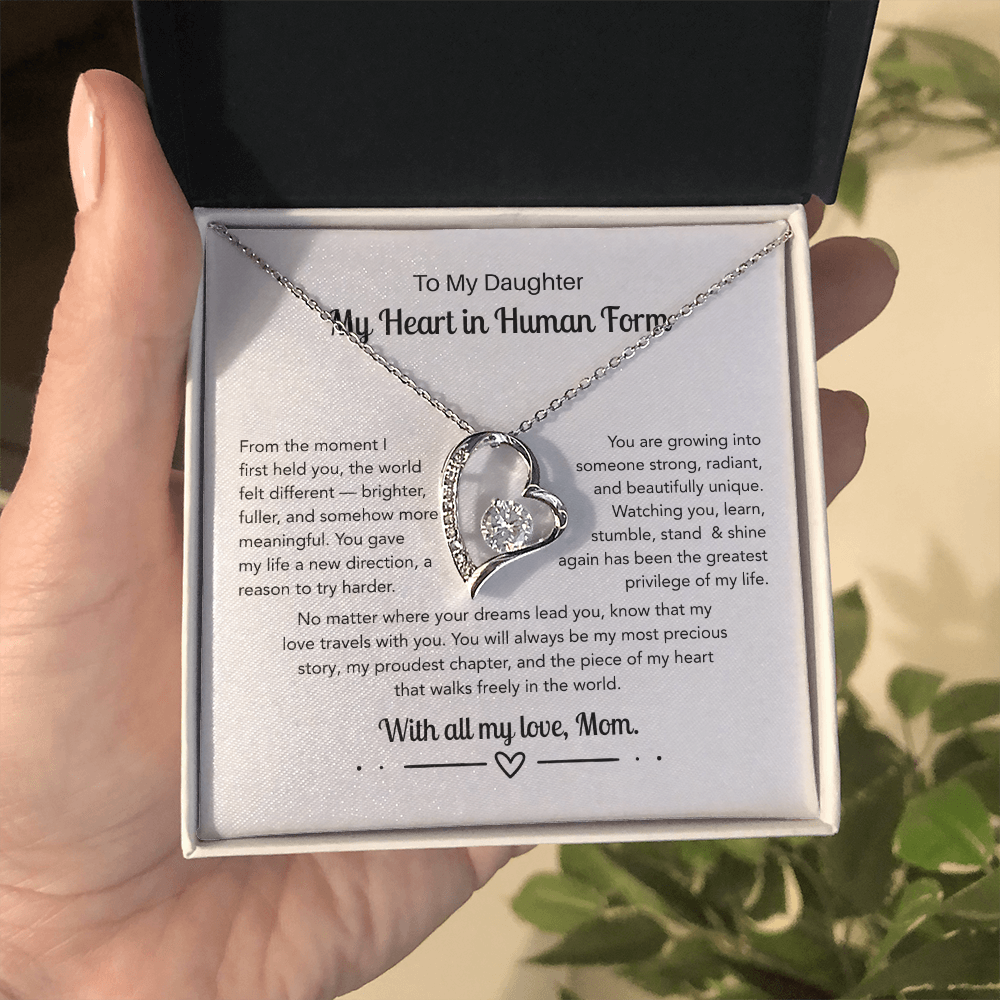 To My Daughter, My Heart In Human Form - Forever Love Necklace