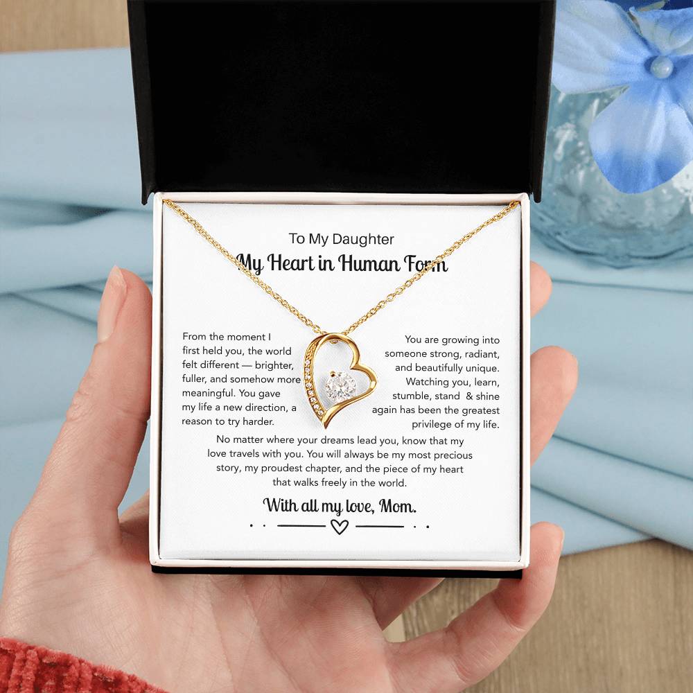To My Daughter, My Heart In Human Form - Forever Love Necklace