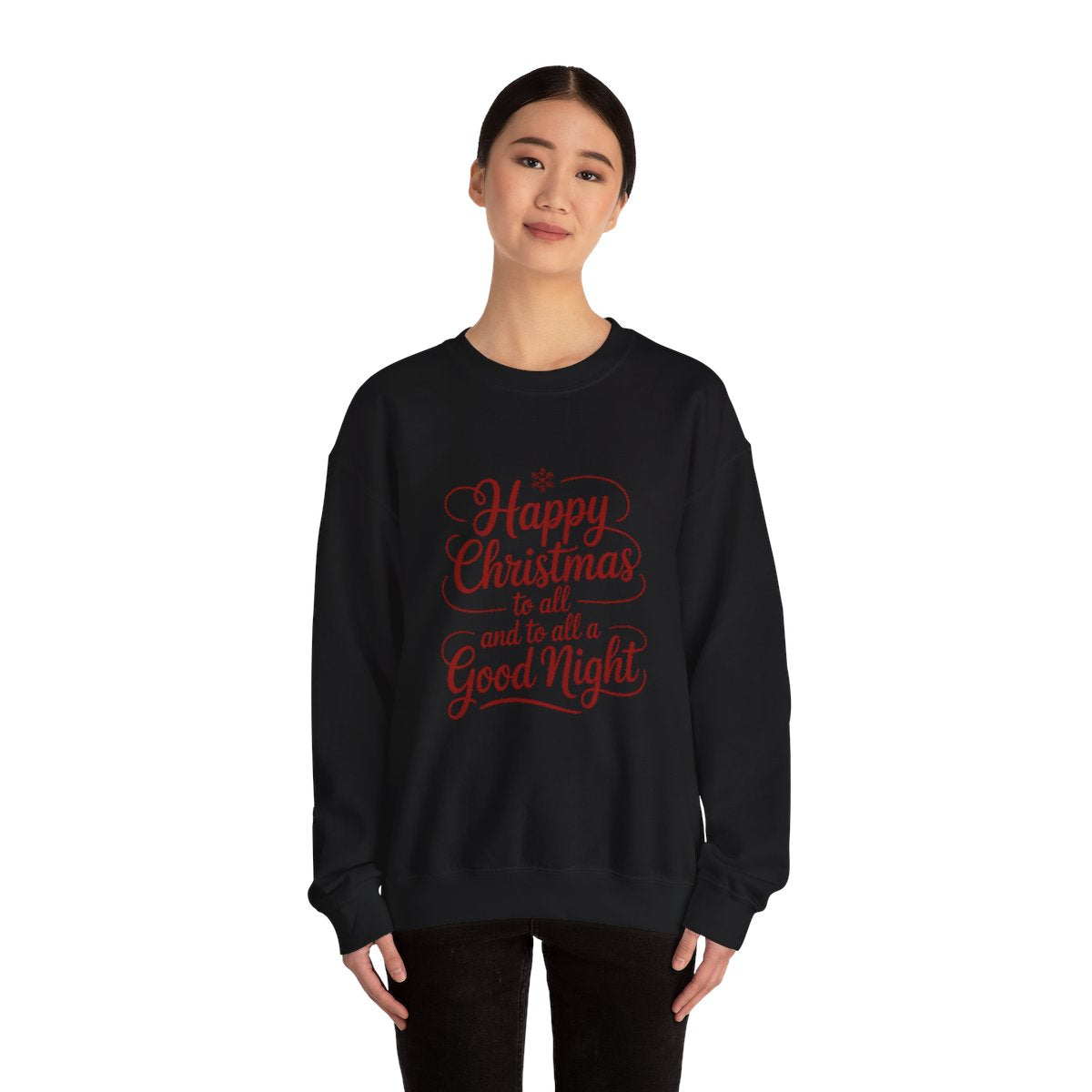 Happy Christmas to All Sweatshirt – Classic Holiday Quote Crewneck